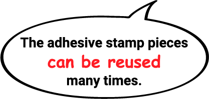 The adhesive stamp pieces can be reused many times.