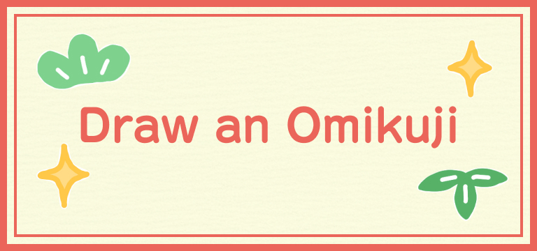 Draw an Omikuji