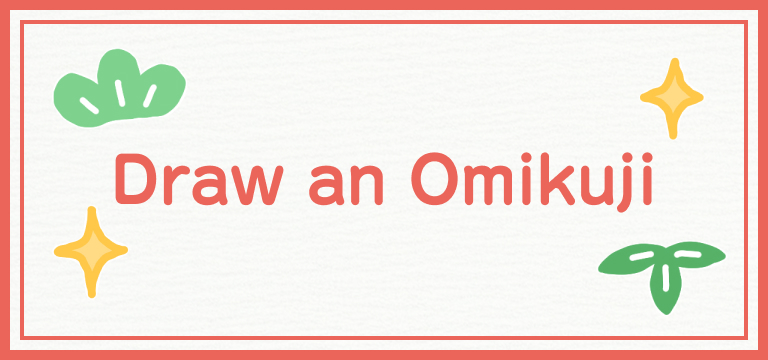 Draw an Omikuji